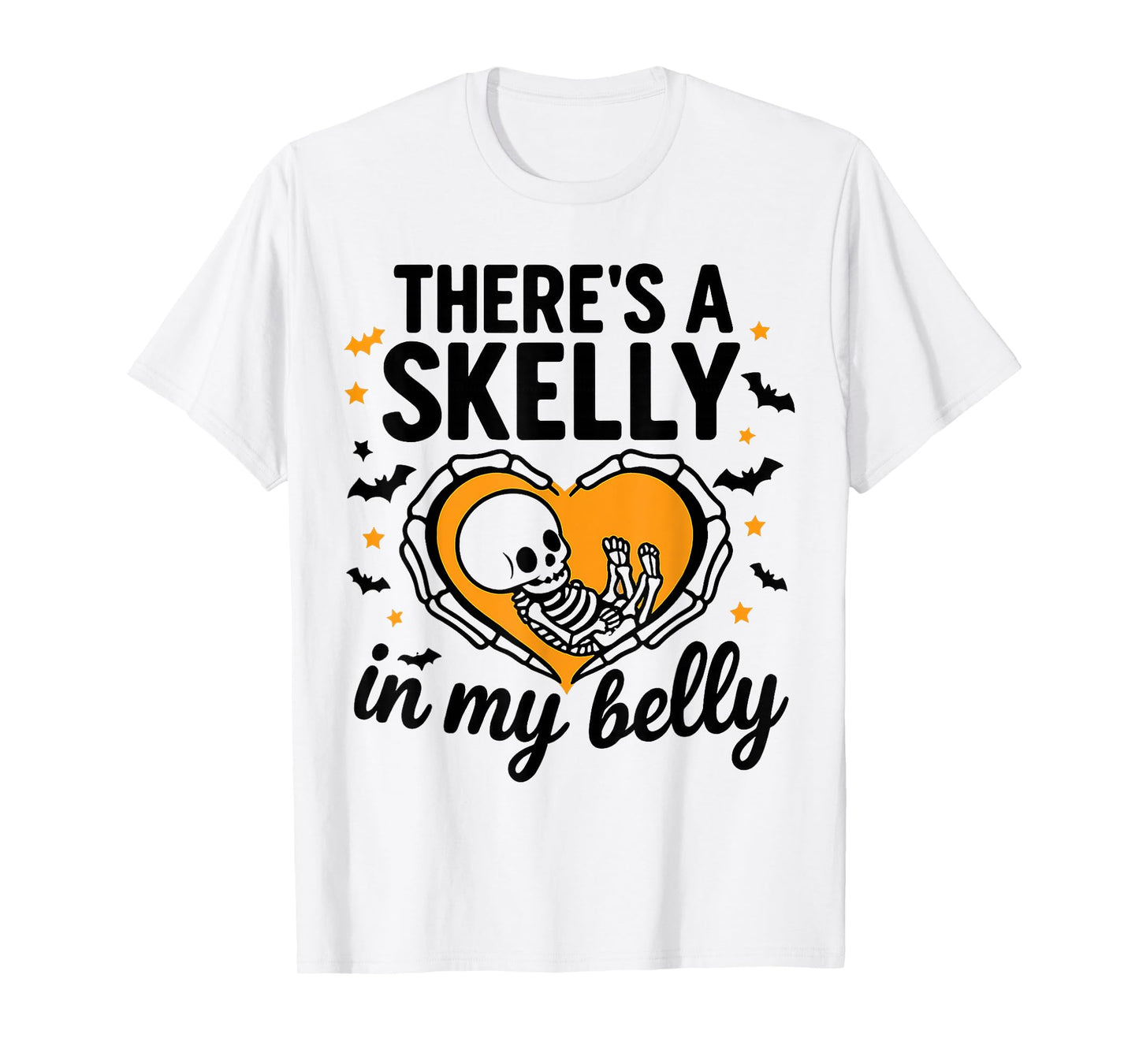 Theres A Skelly in My Belly Funny Pregnancy Halloween T-Shirt