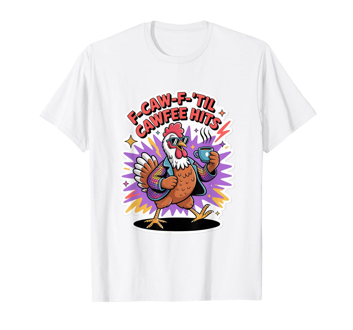 Funny Coffee Lover F-CAW-F Cawfee T-Shirt