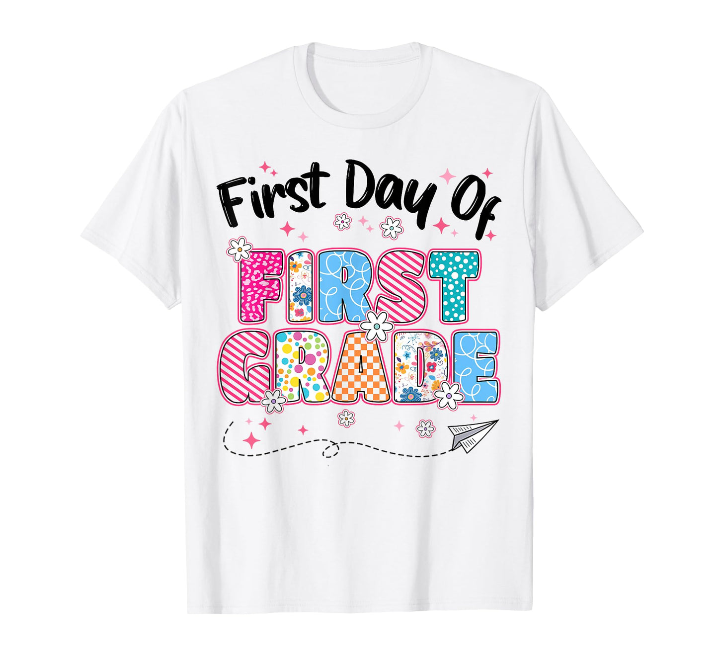 First 1st Day Of First Grade Back To School Teachers Girls T-Shirt