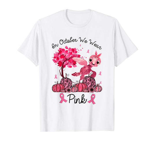 In October We Wear Pink Turtle Breast Cancer Awareness Gifts T-Shirt