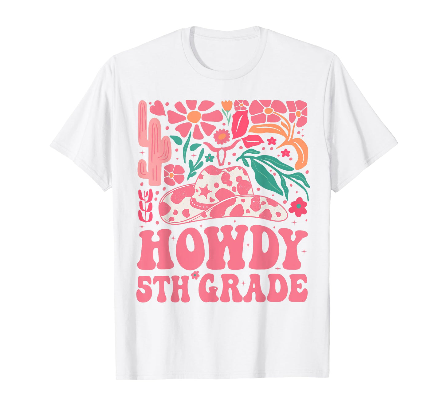 Howdy Fifth Grade Western Cowgirls 5th Grade Squad Teacher T-Shirt