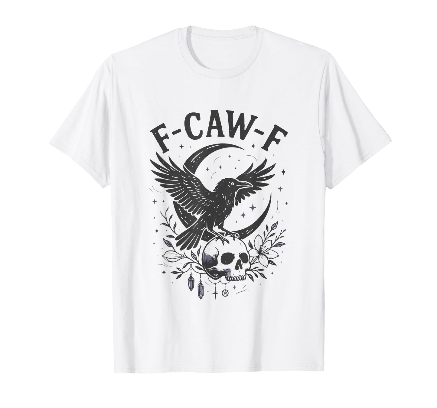 Halloween F Caw F Black Bird F-Caw-F Crow Women Men T-Shirt