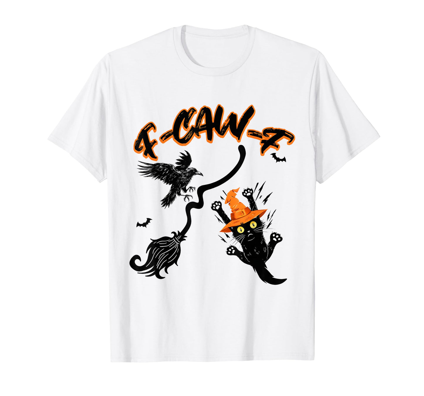 F-Caw-F Black Bird Funny Crow Gothic Raven Sarcastic Humor T-Shirt