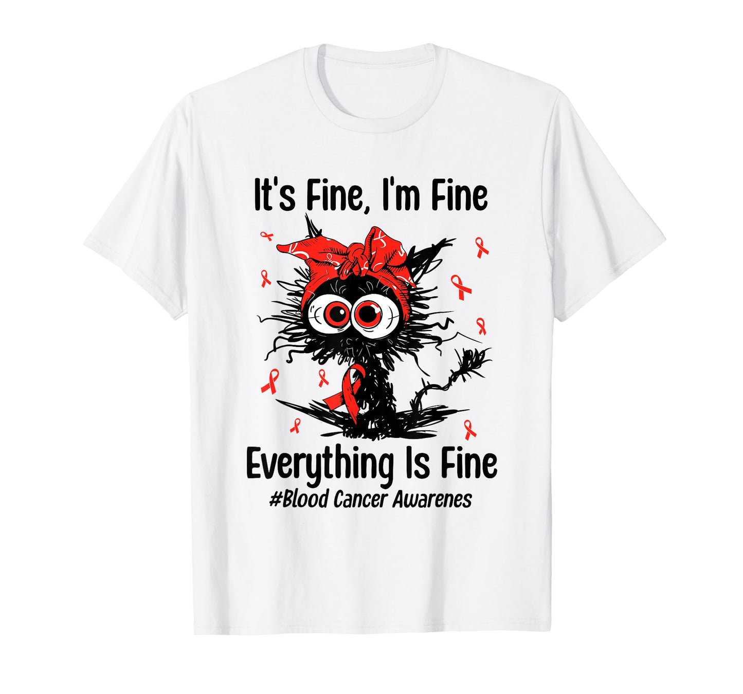 Motivational Blood Cancer Awareness Cat Ribbon Red Support T-Shirt
