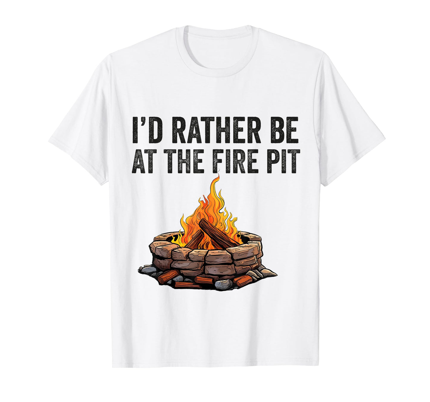 Fire Pit Bonfire Campfire Lover For Women Men Camping Lover T-Shirt