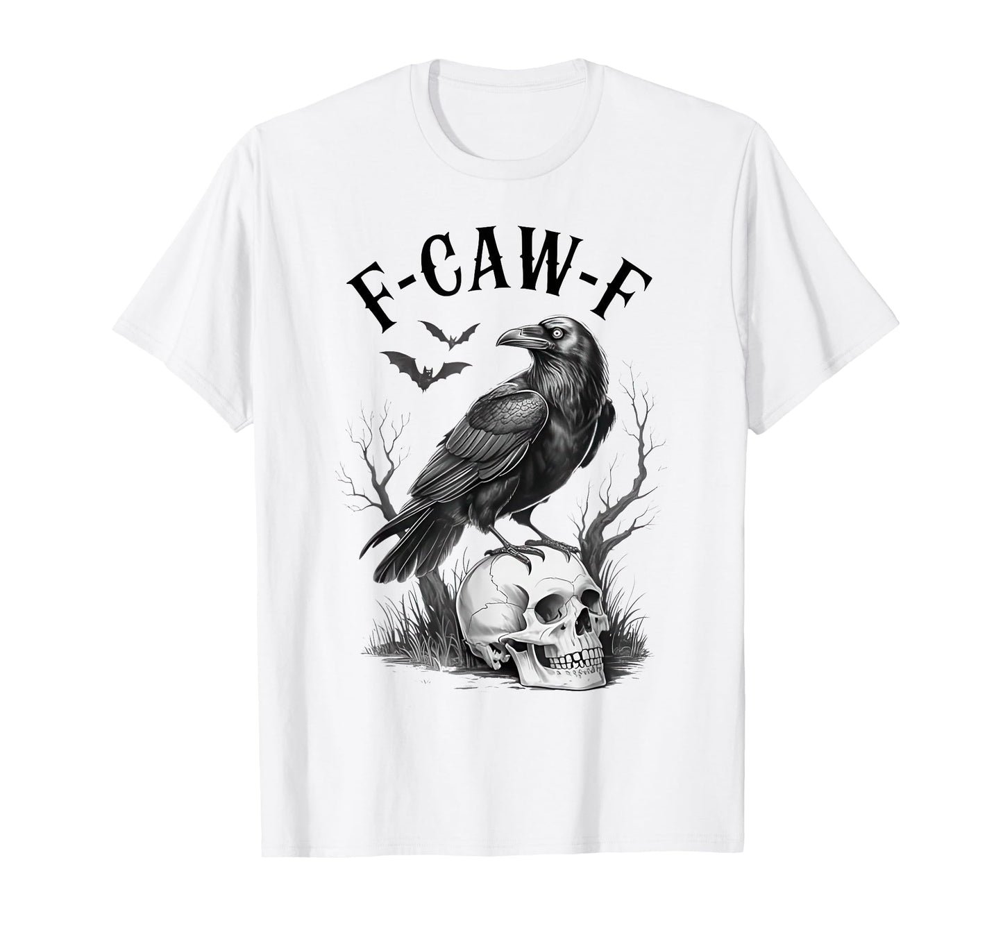 Halloween F-Caw-F Black Crow Pun Funny Bird Cawing Grunge T-Shirt