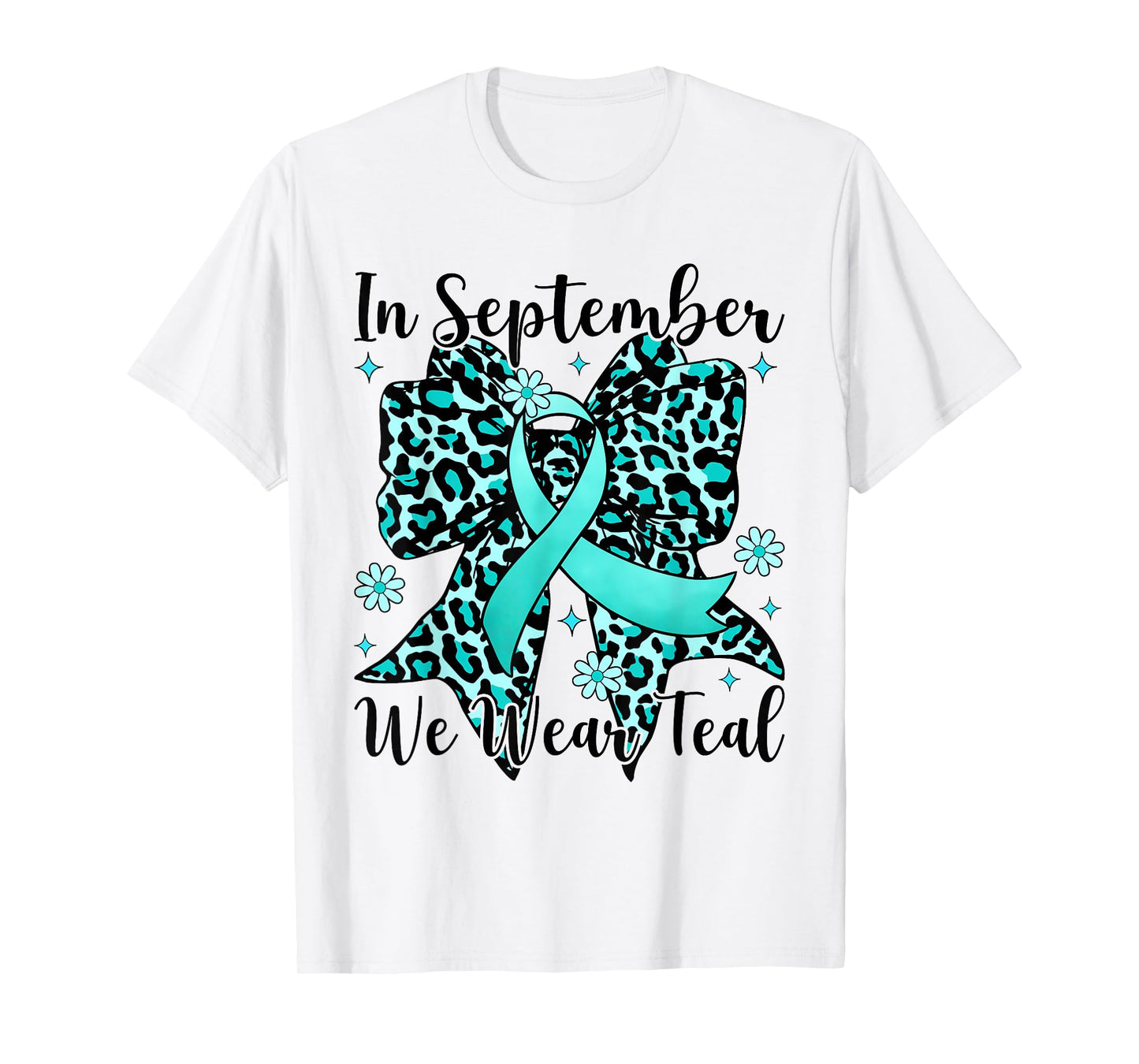 Leopard Bow Ovarian Cancer in September We Wear Teal T-Shirt