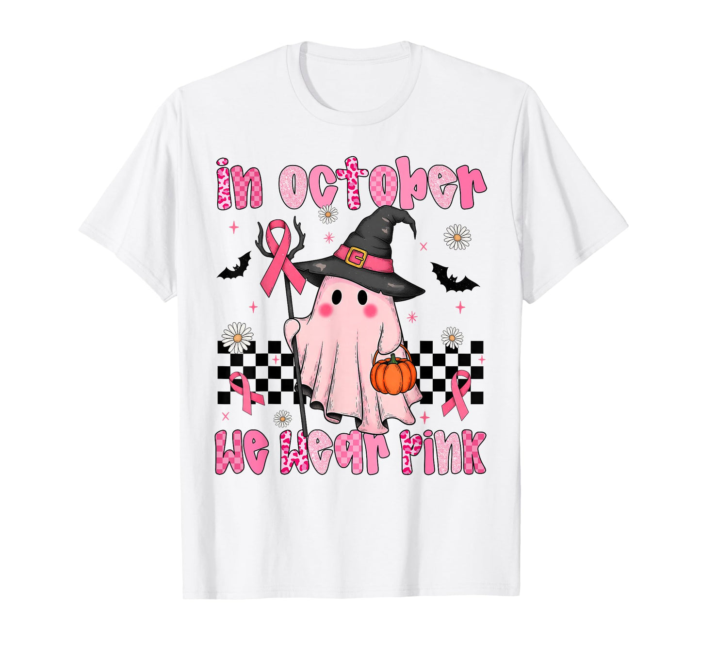 Breast Cancer Awareness In October We Wear Pink Ghost Ribbon T-Shirt