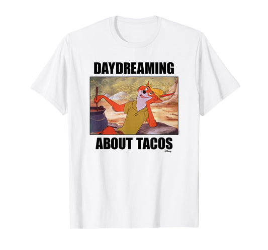 Robin Hood - Daydreaming About Tacos T-Shirt