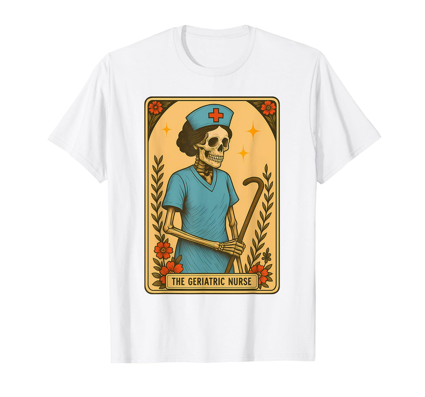 Geriatric Nurse Tarot Card Skeleton Medical Student Nursing T-Shirt