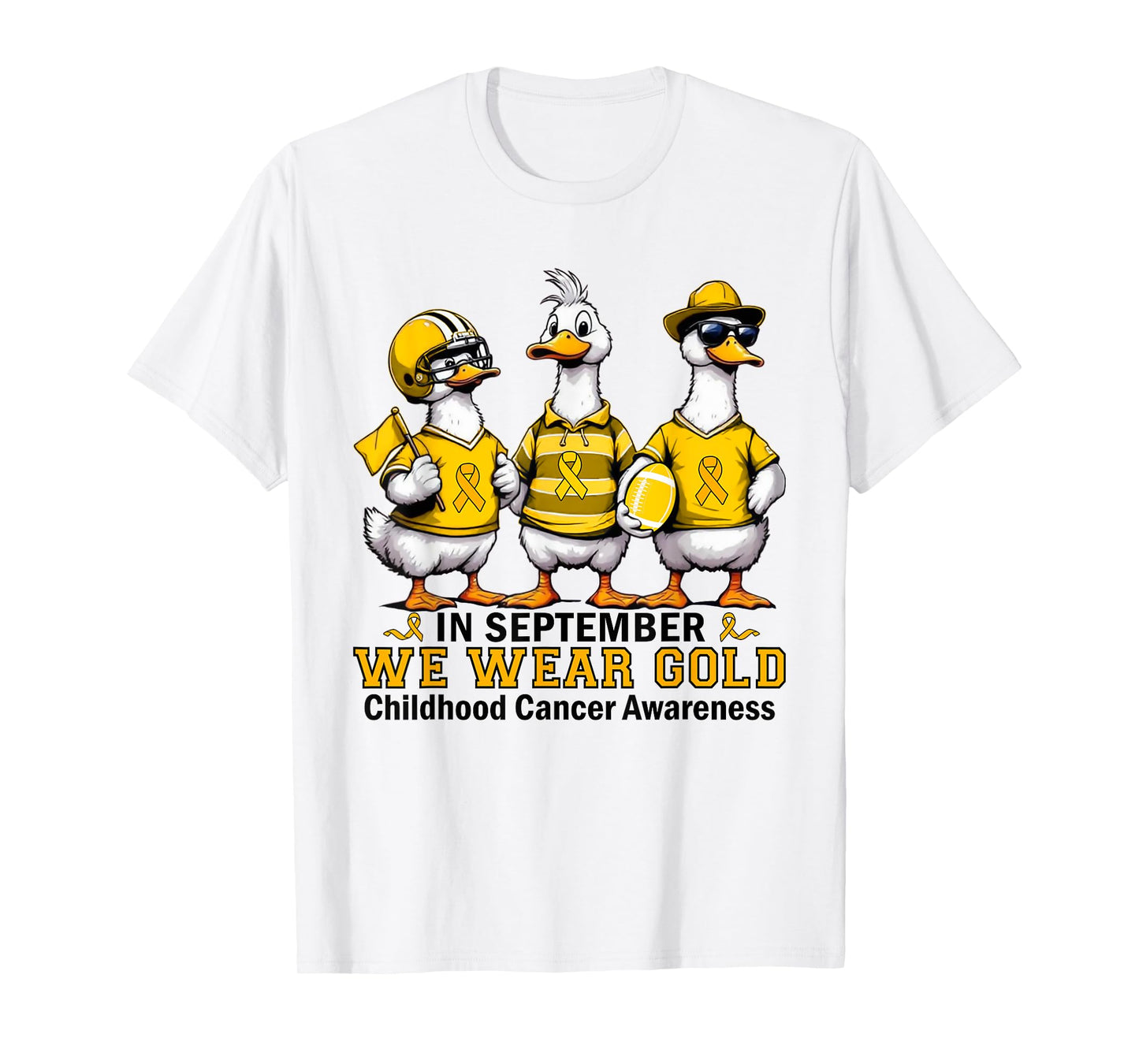 Football Goose in September We Wear Gold Childhood Cancer T-Shirt