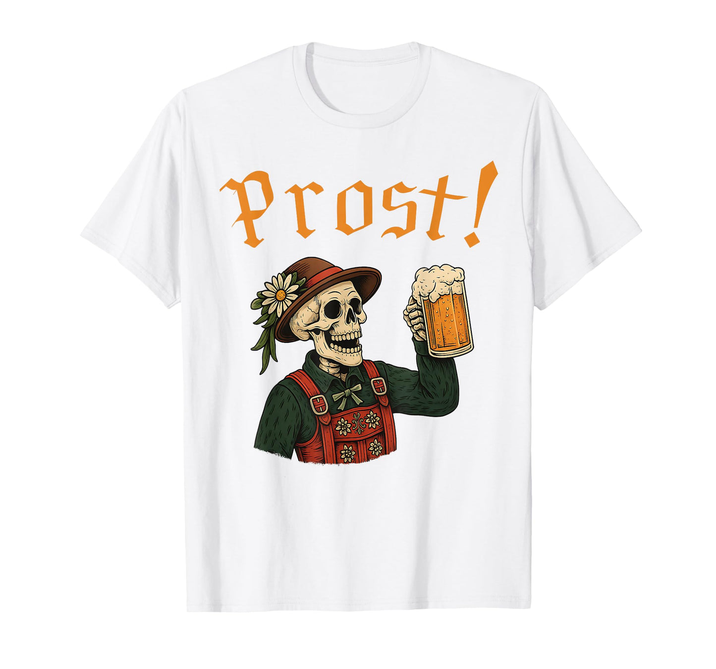 Oktoberfest Skeleton Prost German Beer Festival Men Women T-Shirt