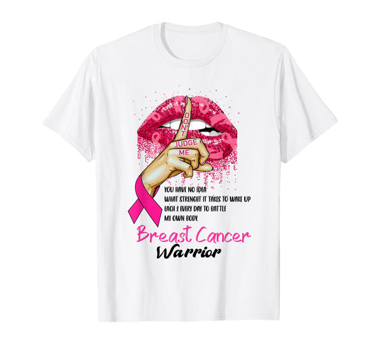 Sexy Pink Lips Pink Ribbon - Don't Judge Me Breast Cancer T-Shirt