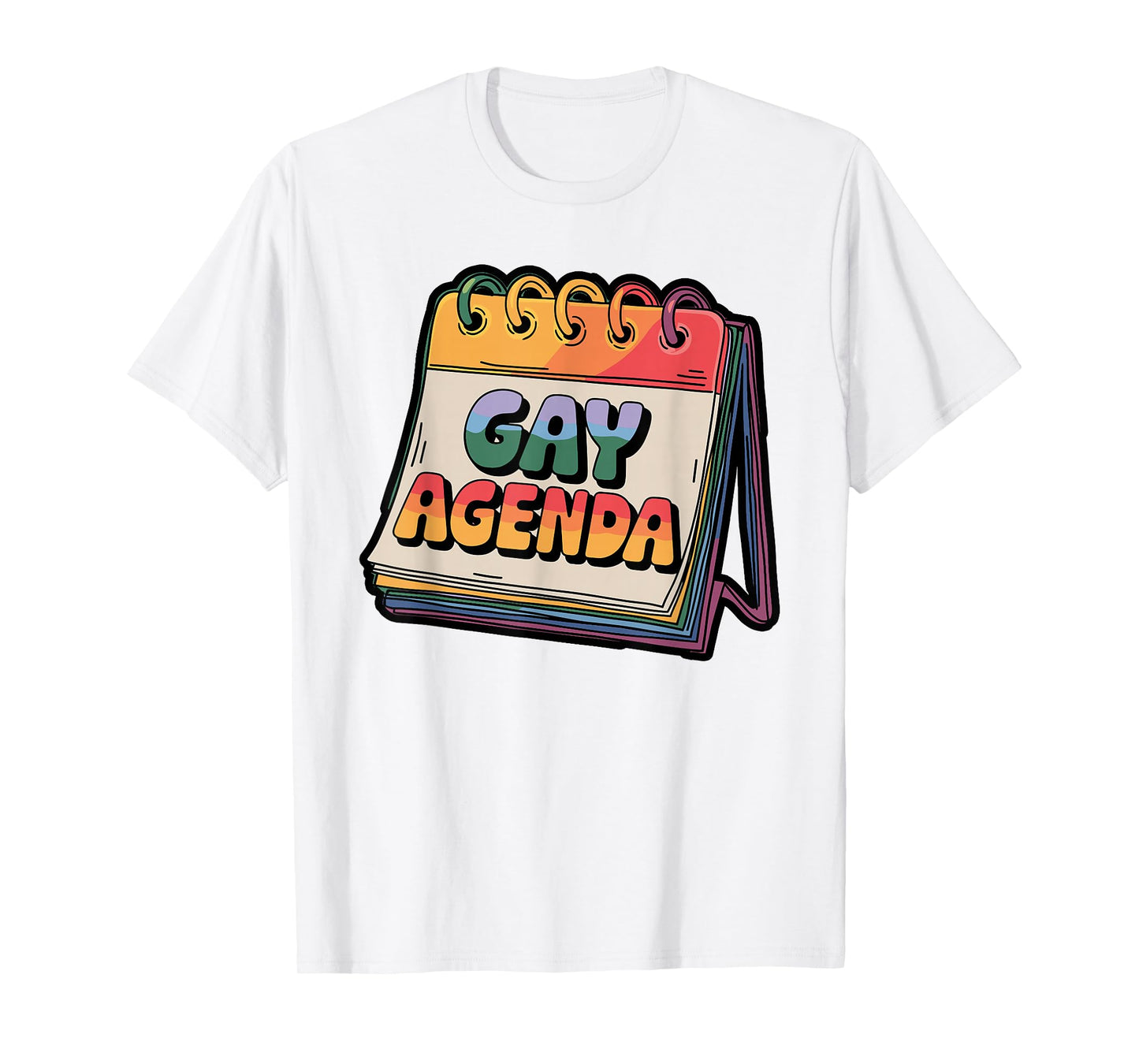 Gay Agenda Weekly Pride Humor Design T-Shirt
