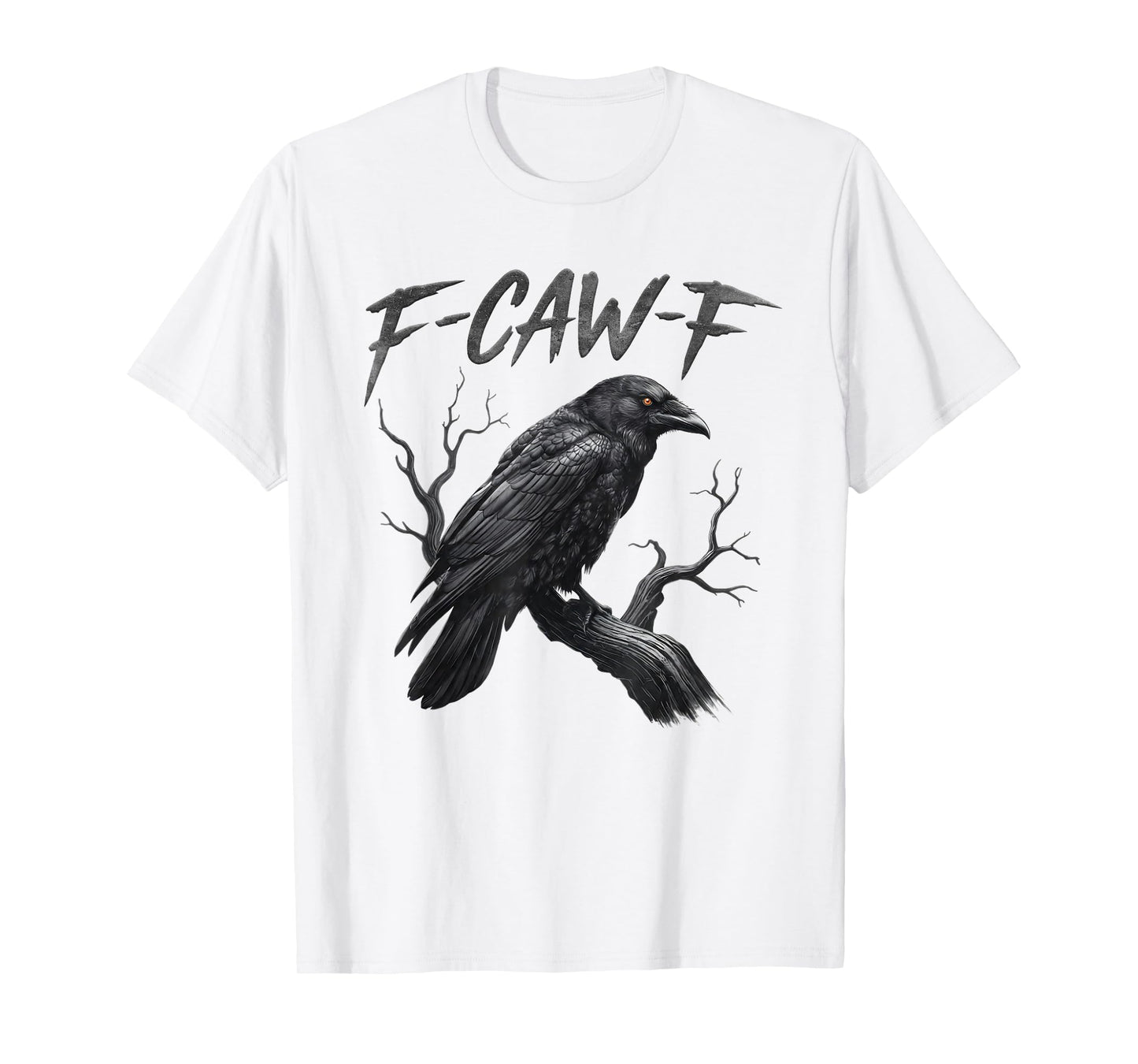 Black Crow, F-Caw-F Funny Black Bird Moon Gothic Adult Humor T-Shirt