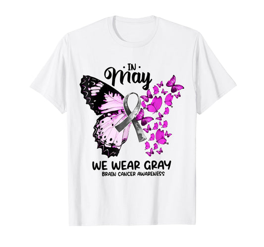 In May We Wear Gray Brain Cancer Awareness Butterfly Ribbon T-Shirt