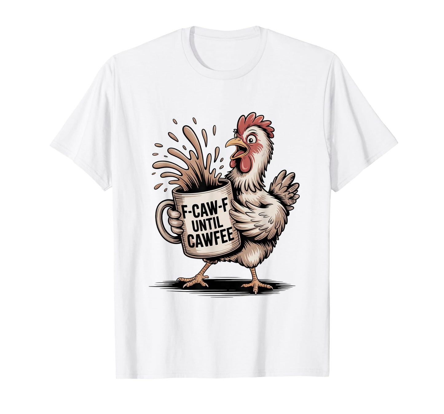 Funny Coffee Lover F-CAW-F Cawfee T-Shirt