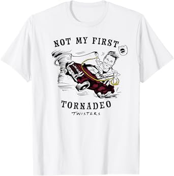 Twisters Not My First Tornadeo T-Shirt