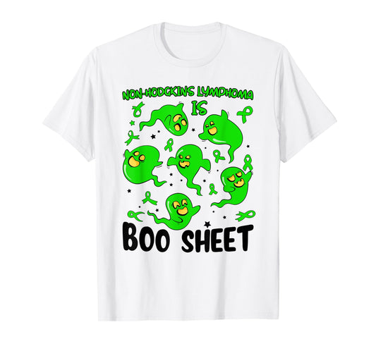 Funny Non Hodgkins Lymphoma Is Boo Sheet Ghost Halloween T-Shirt