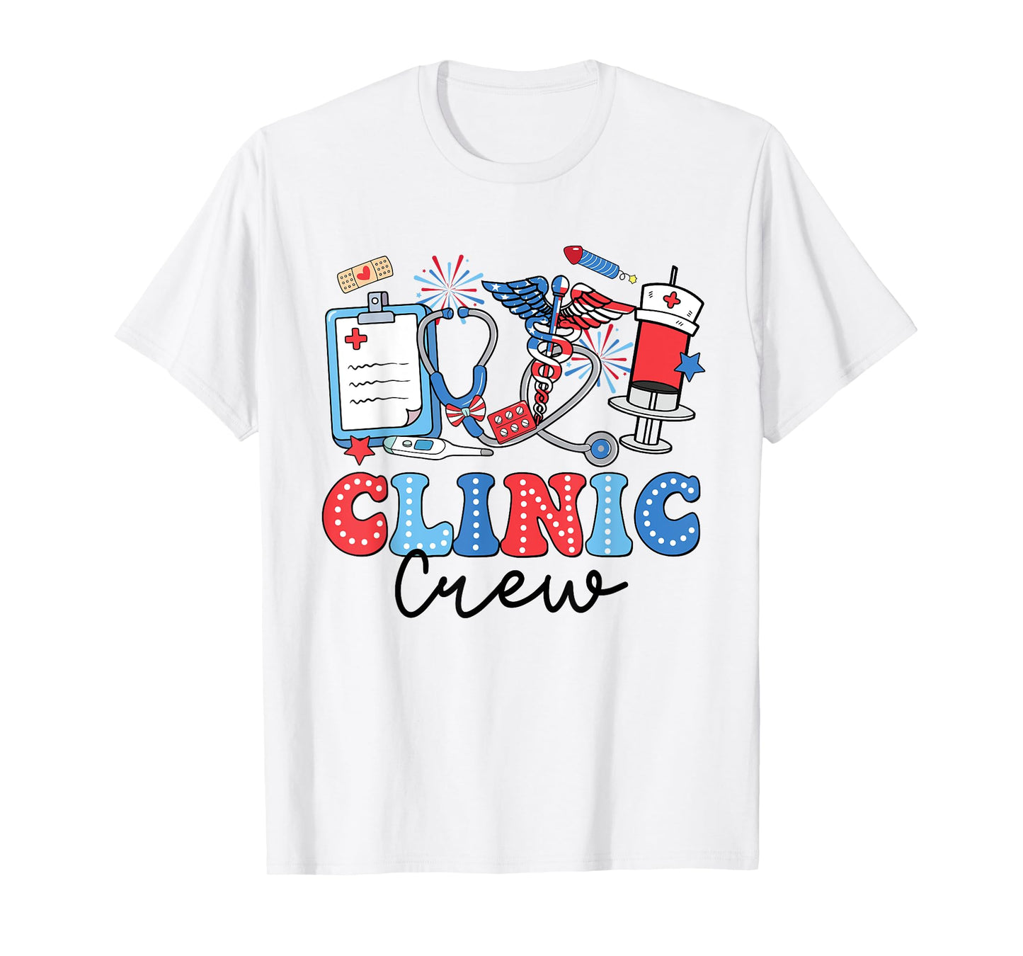 Retro Clinic Crew American Flag Fireworks Nurse 4th Of July T-Shirt