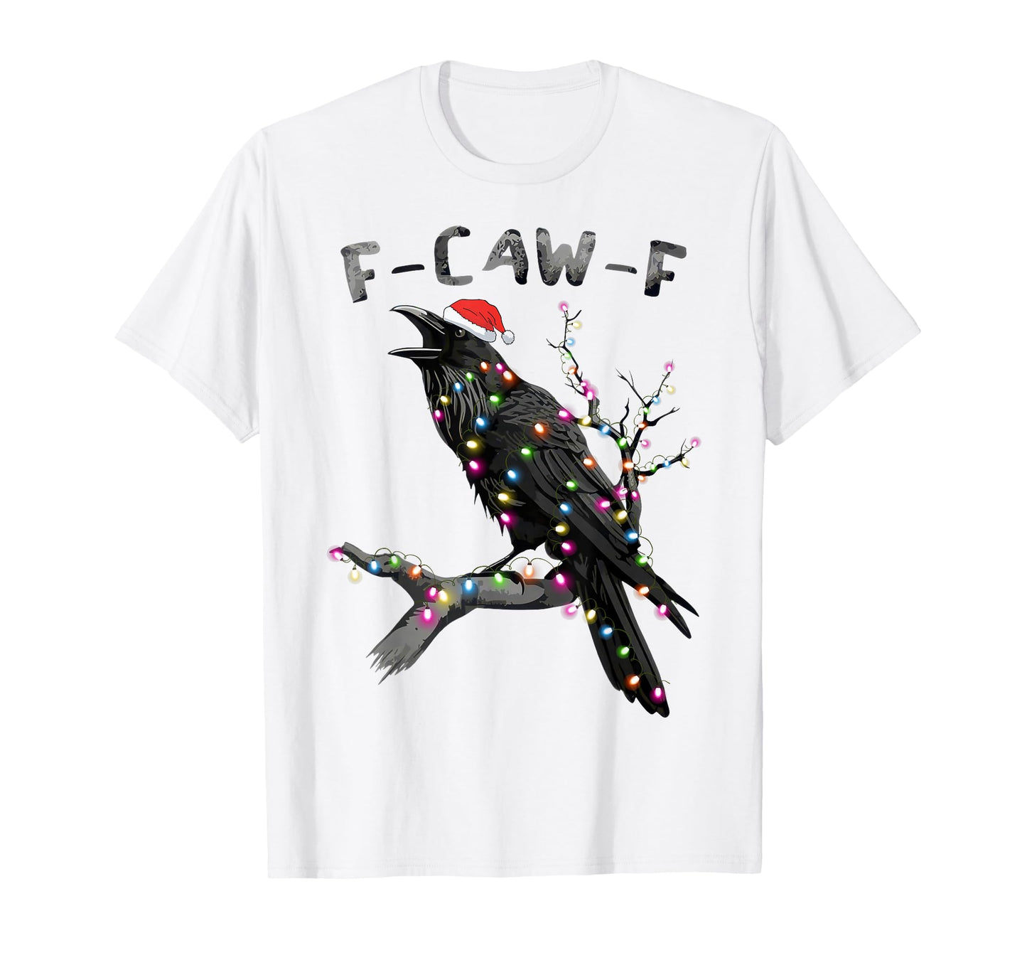 Black Crow F-Caw-F Funny Retro Christmas Lights Santa 2025 T-Shirt