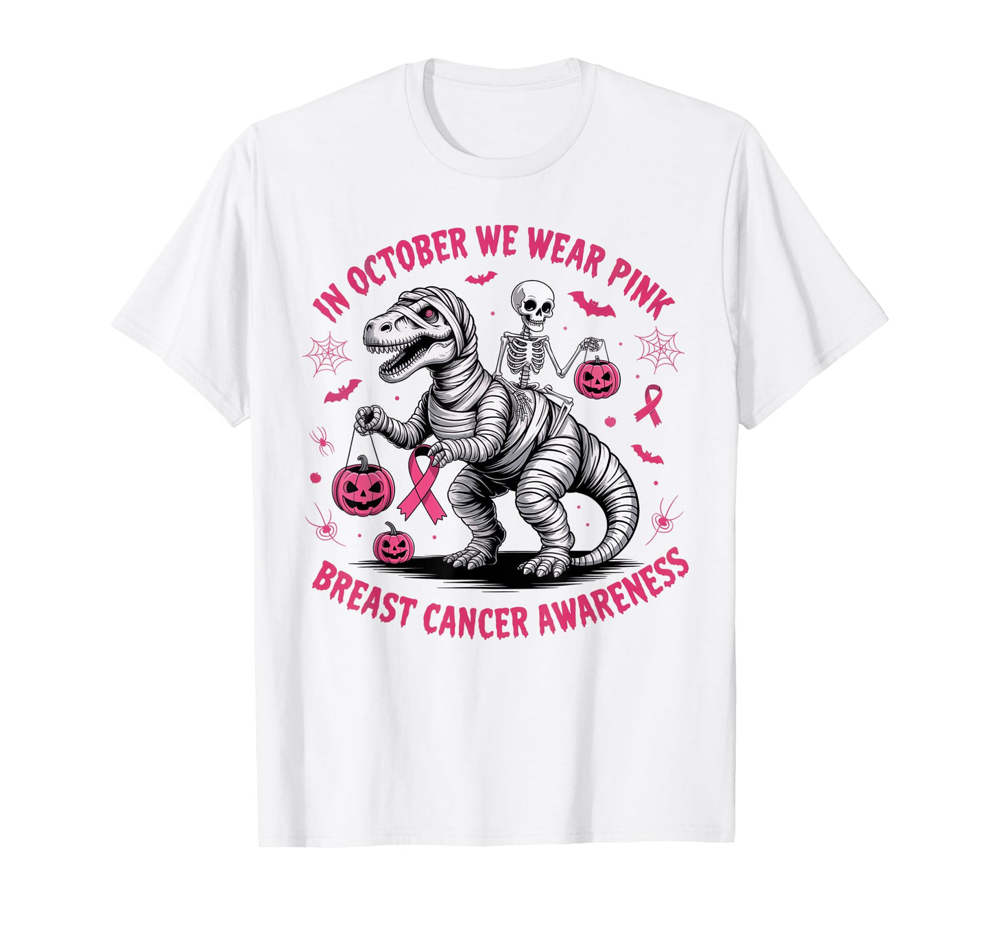 in October We Wear Pink Dinosaur Skeleton Breast Cancer T-Shirt