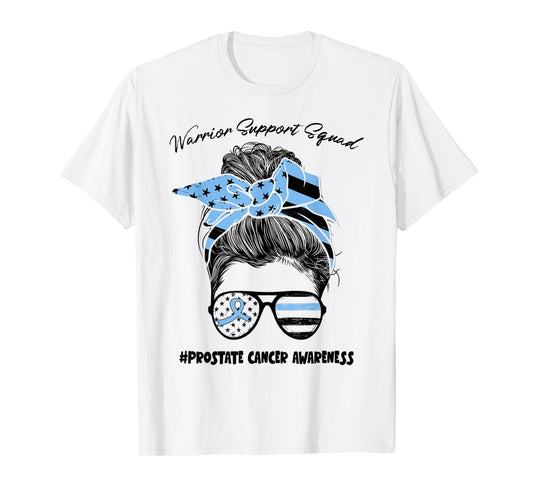 Messy Bun Warrior Support Squad Prostate Cancer Awareness T-Shirt