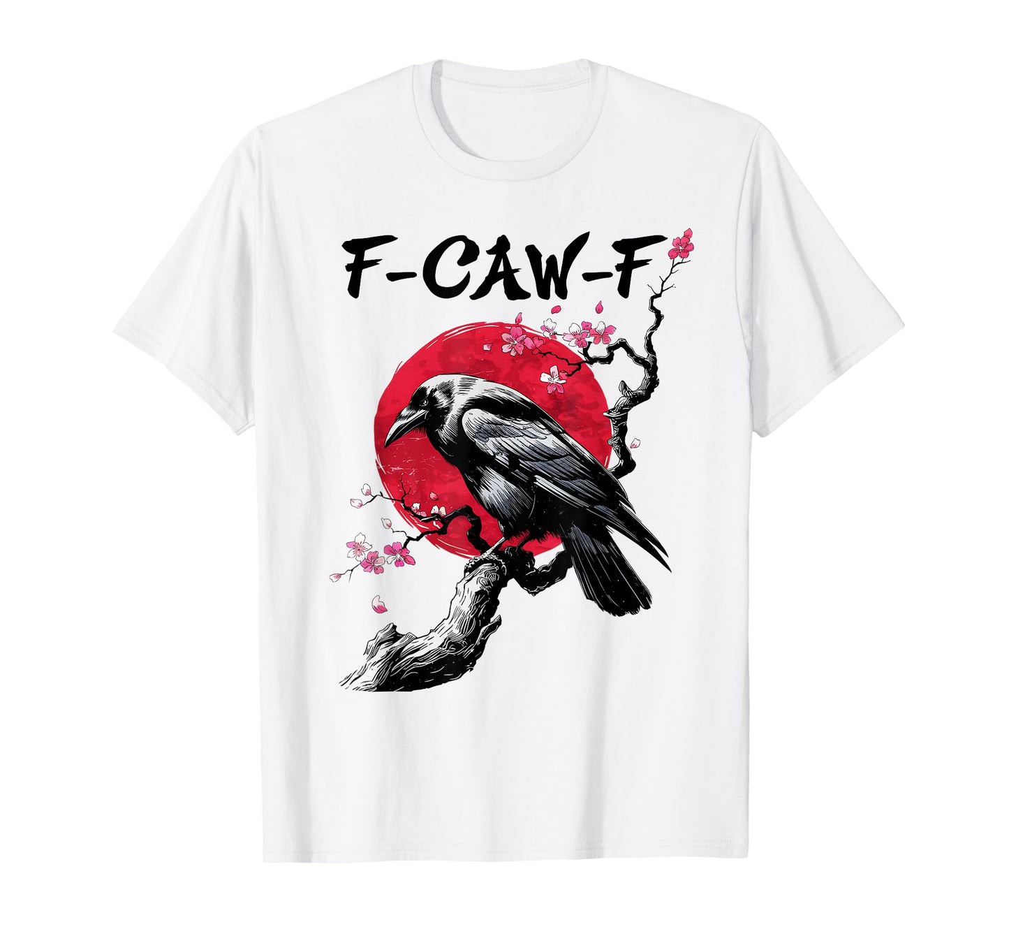 F Caw F Crow Moon F-Caw-F Japanese Funny Bird Cawing T-Shirt