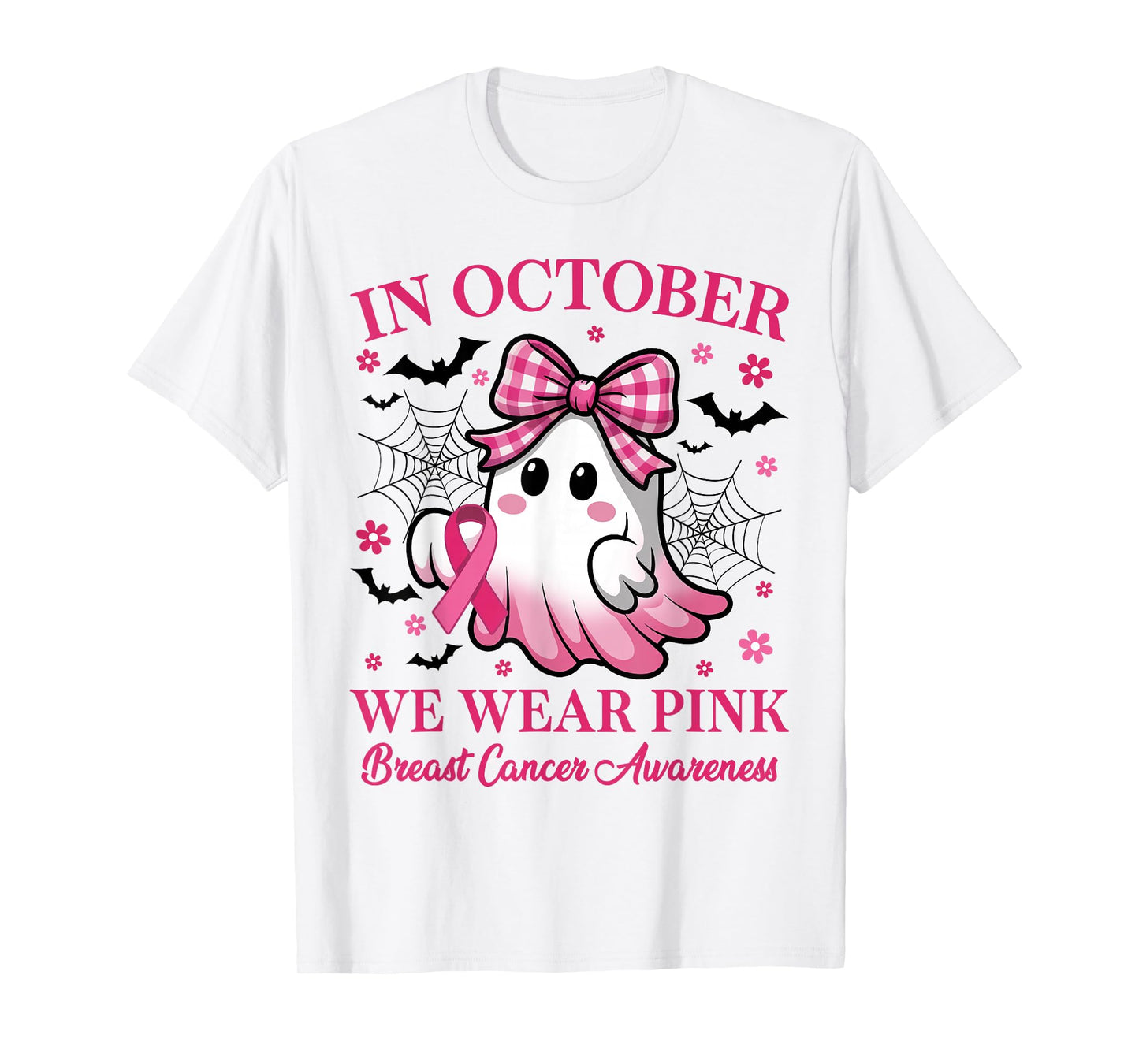 in October We Wear Pink Breast Cancer Awareness T-Shirt