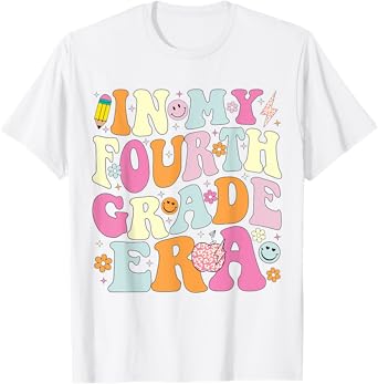 In My Fourth Grade Era 4th Grade Girl Teacher Back to School T-Shirt