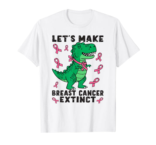 Let's Make Breast Cancer Extinct Pink Dinosaur Kids Boy Girl T-Shirt