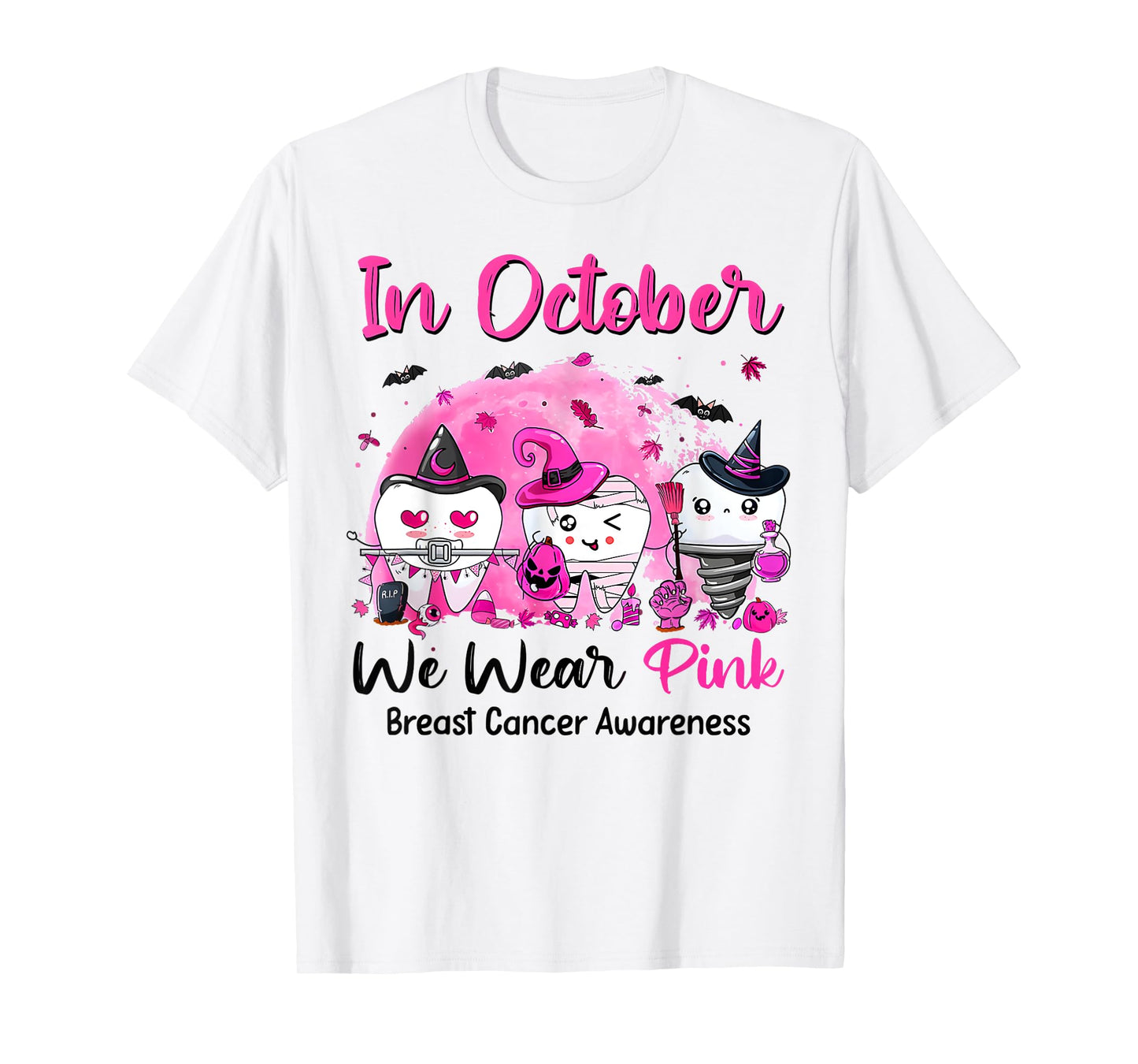 In October we Wear Pink Breast Cancer Leopard Dentist Dental T-Shirt