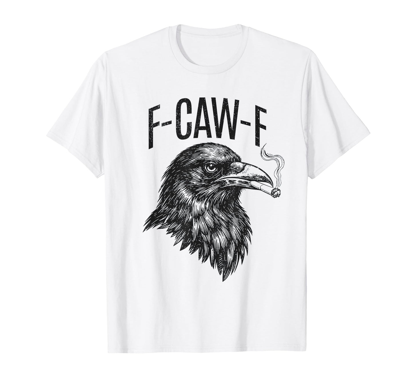 Antisocial Funny IDGAF Crow F-Caw-F T-Shirt