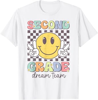 Second Grade Dream Team Smile Face Back To School 2nd Grade T-Shirt