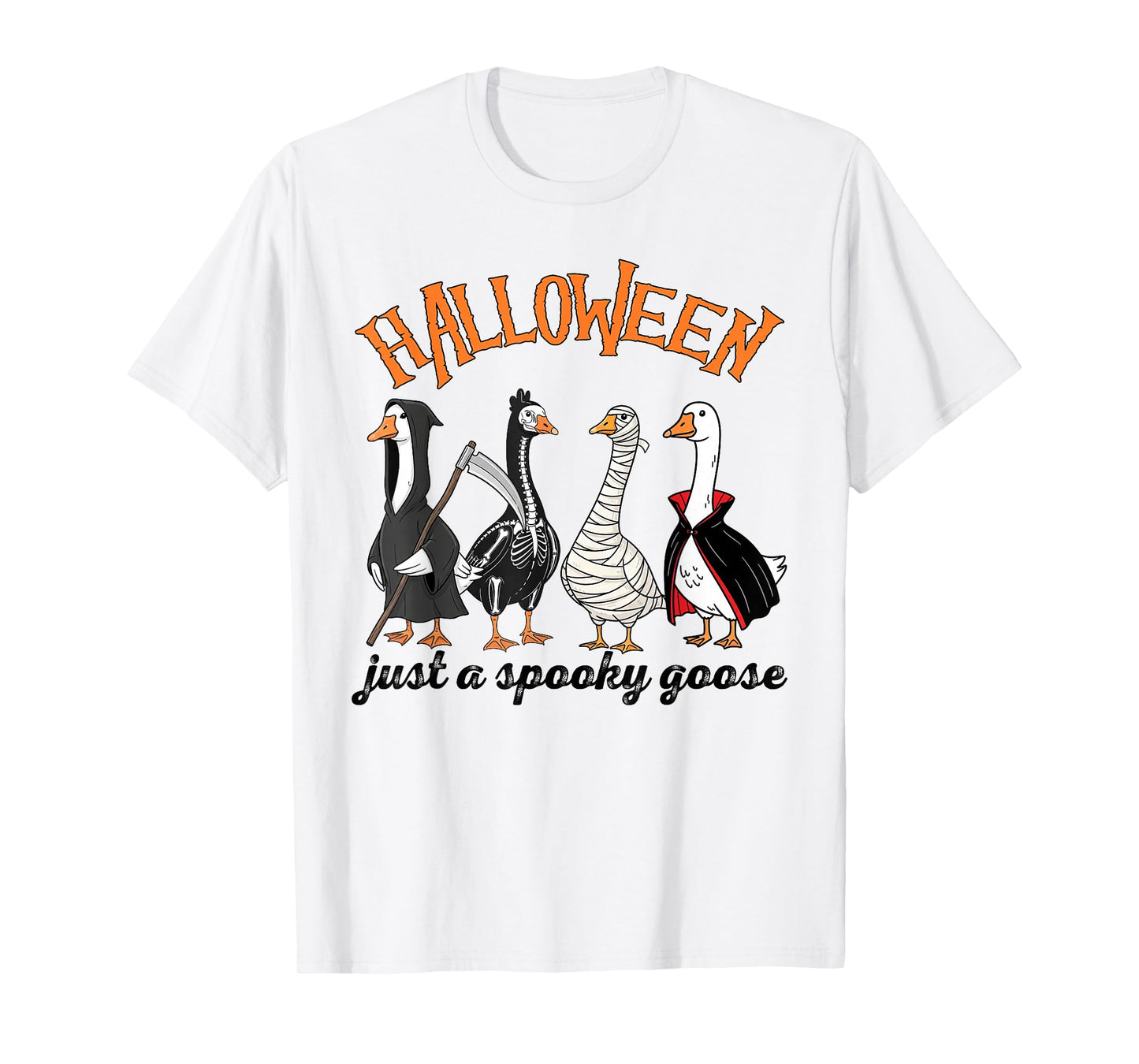 Halloween Just A Spooky Goose, Skeleton Grim Reaper Goose T-Shirt