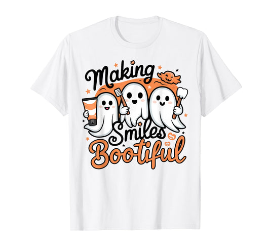 Making Smiles Bootiful Halloween Funny Ghost Dentist Dental T-Shirt