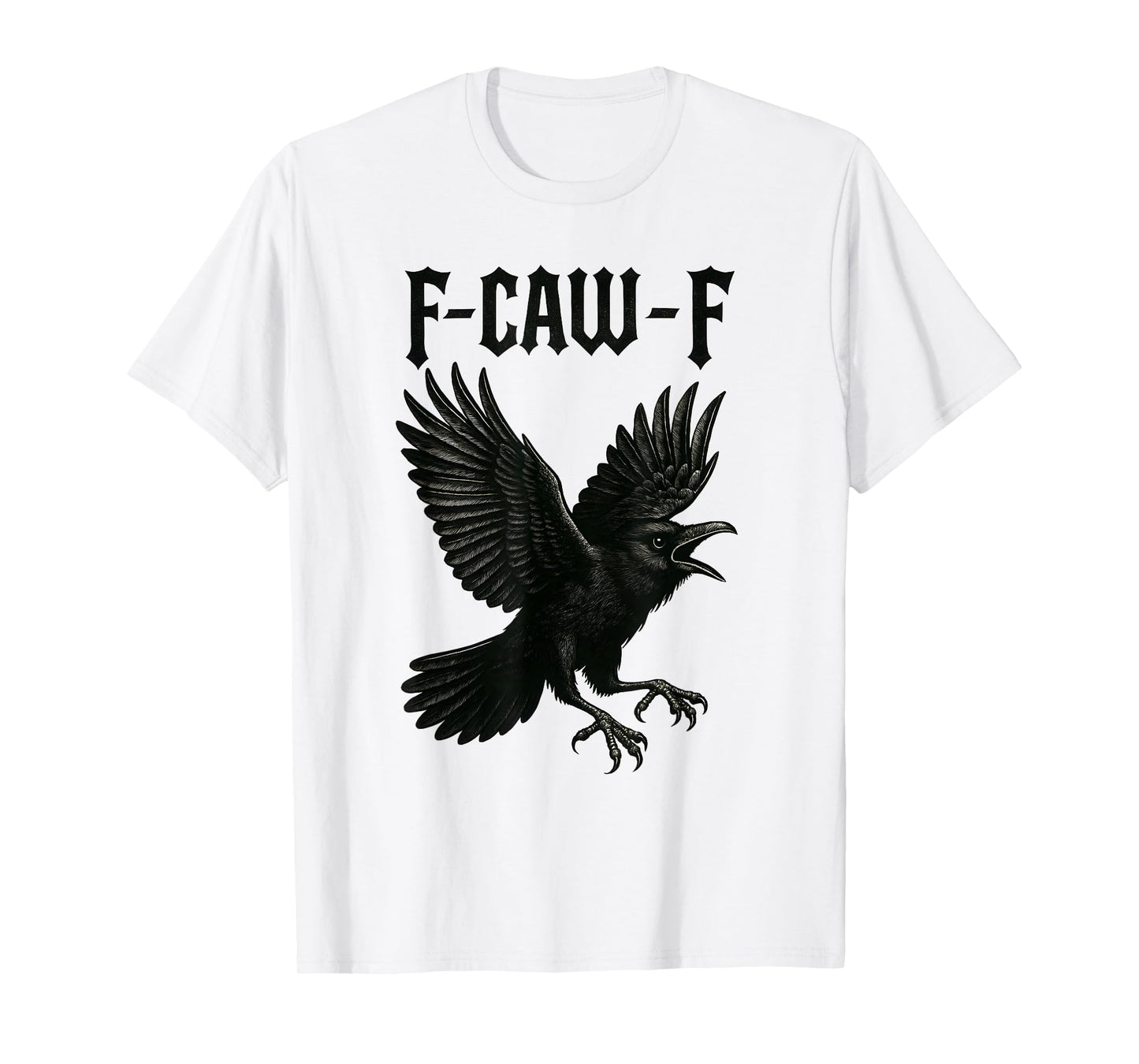 Black Crow F-Caw-F Gothic Humor Design Funny Black Bird Moon T-Shirt