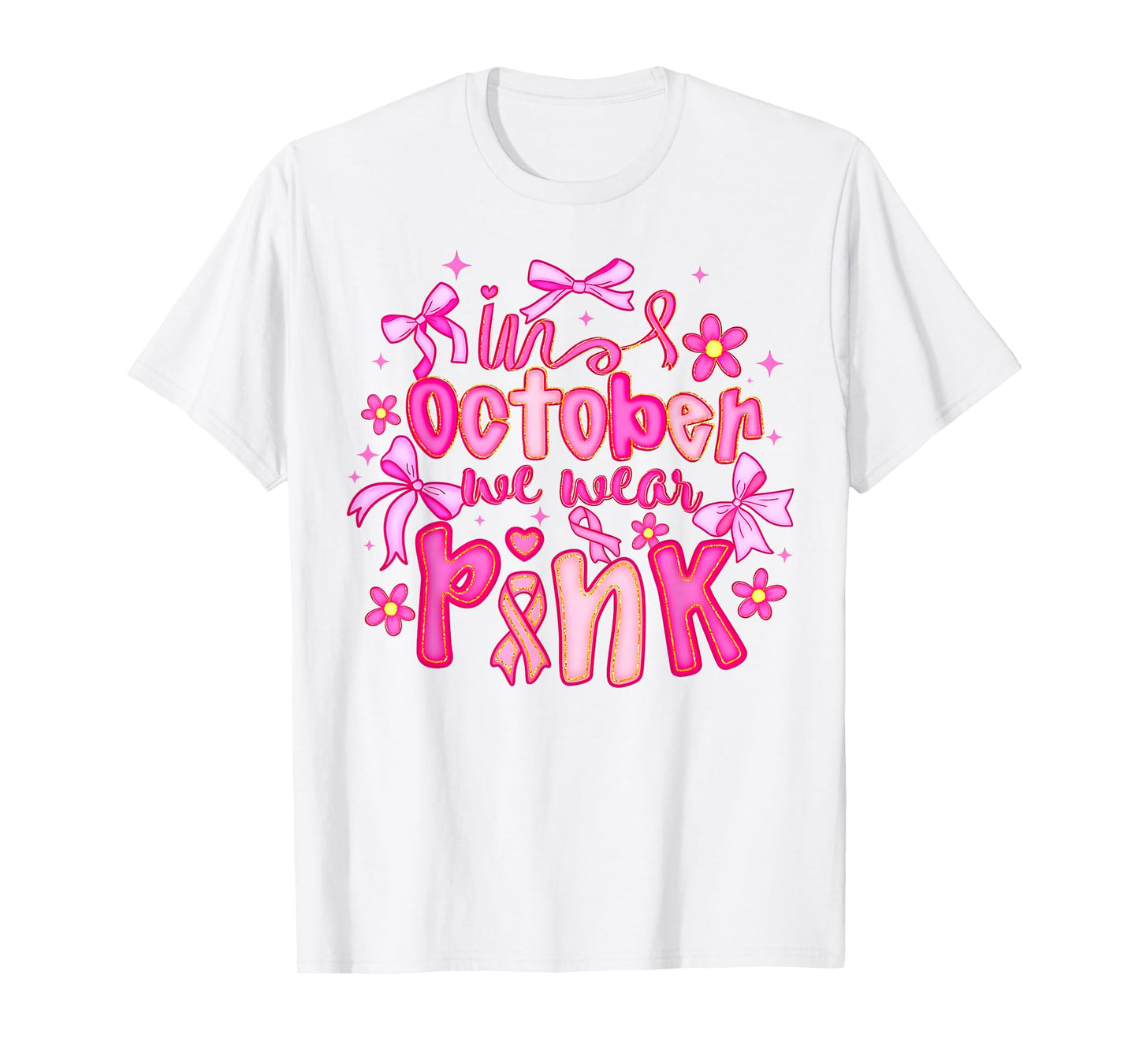 in October We Wear Pink Coquette Bow Breast Cancer Awareness T-Shirt