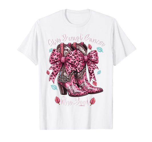 Give Breast Cancer The Boot Pink Cowgirl Western Tee Gift T-Shirt