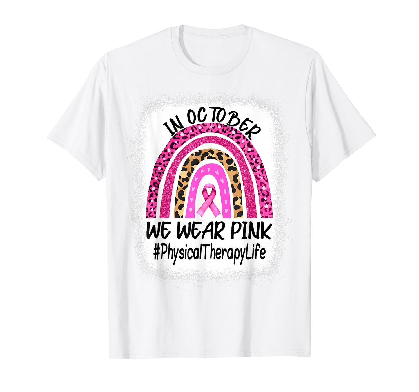 Physical Therapy Rainbow Women Breast Cancer Awareness T-Shirt