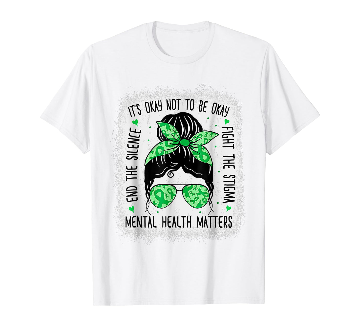 Mental Health Matters Messy Bun Mental Health Awareness T-Shirt