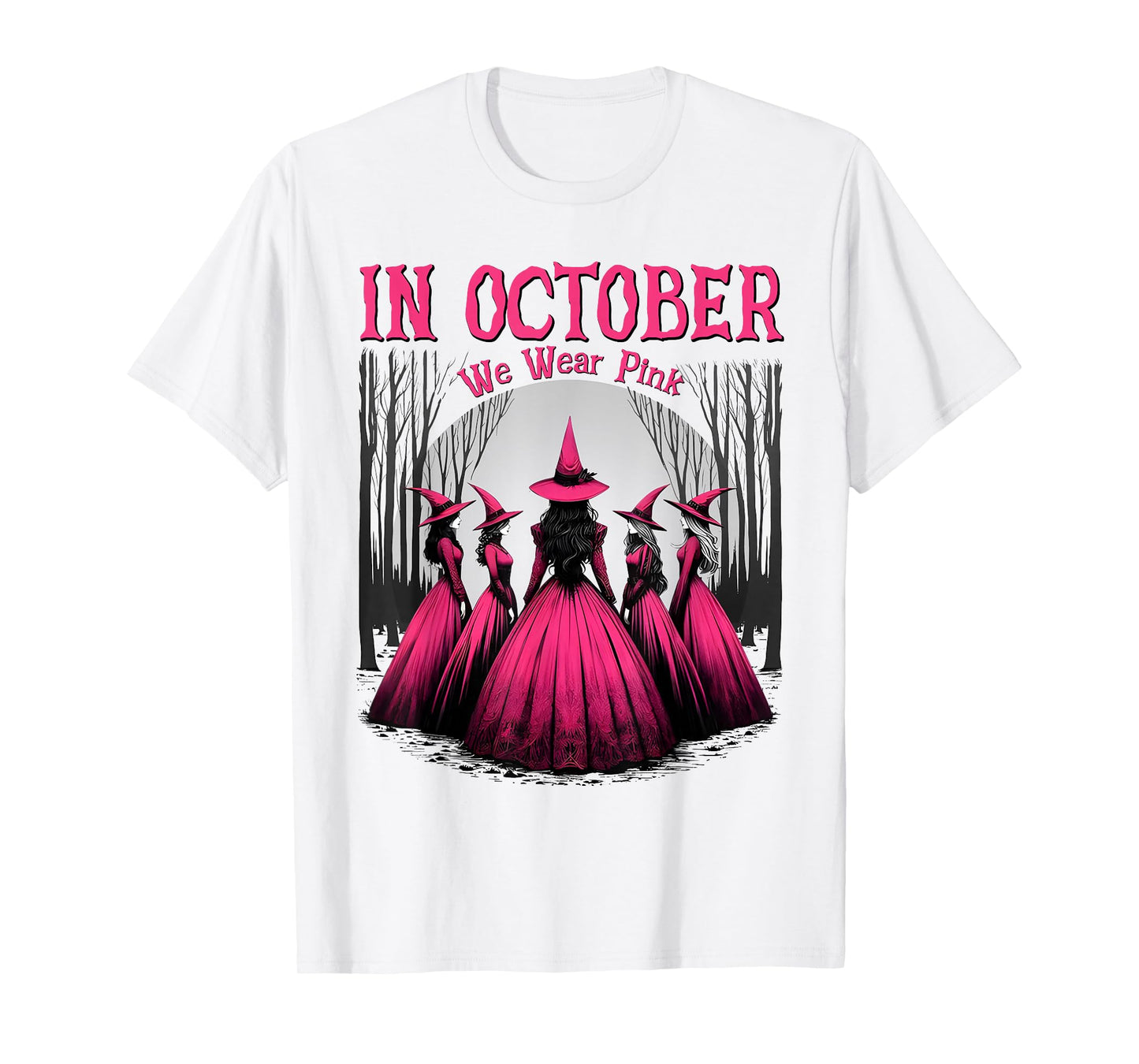 in October We Wear Pink Halloween Witch Witchy Breast Cancer T-Shirt