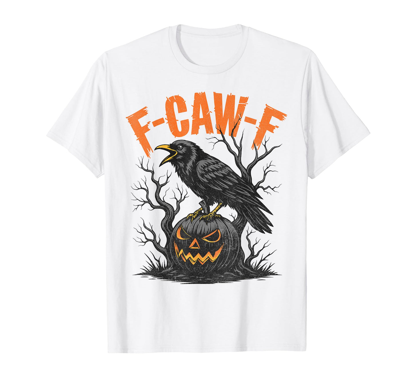 Fcawf Crow Shirt F-Caw-F Black Bird Halloween Men Women T-Shirt
