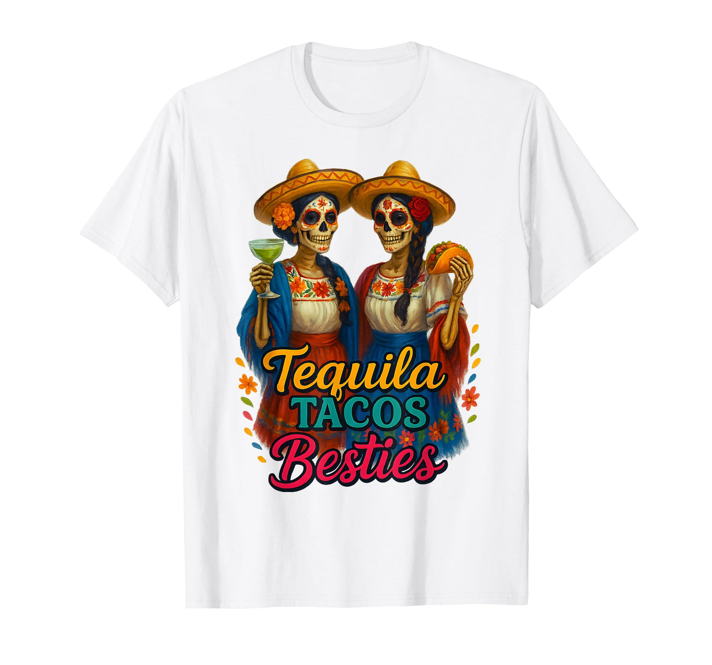 Tacos Tequila and Besties Margarita Girls Trip Cinco De Mayo T-Shirt