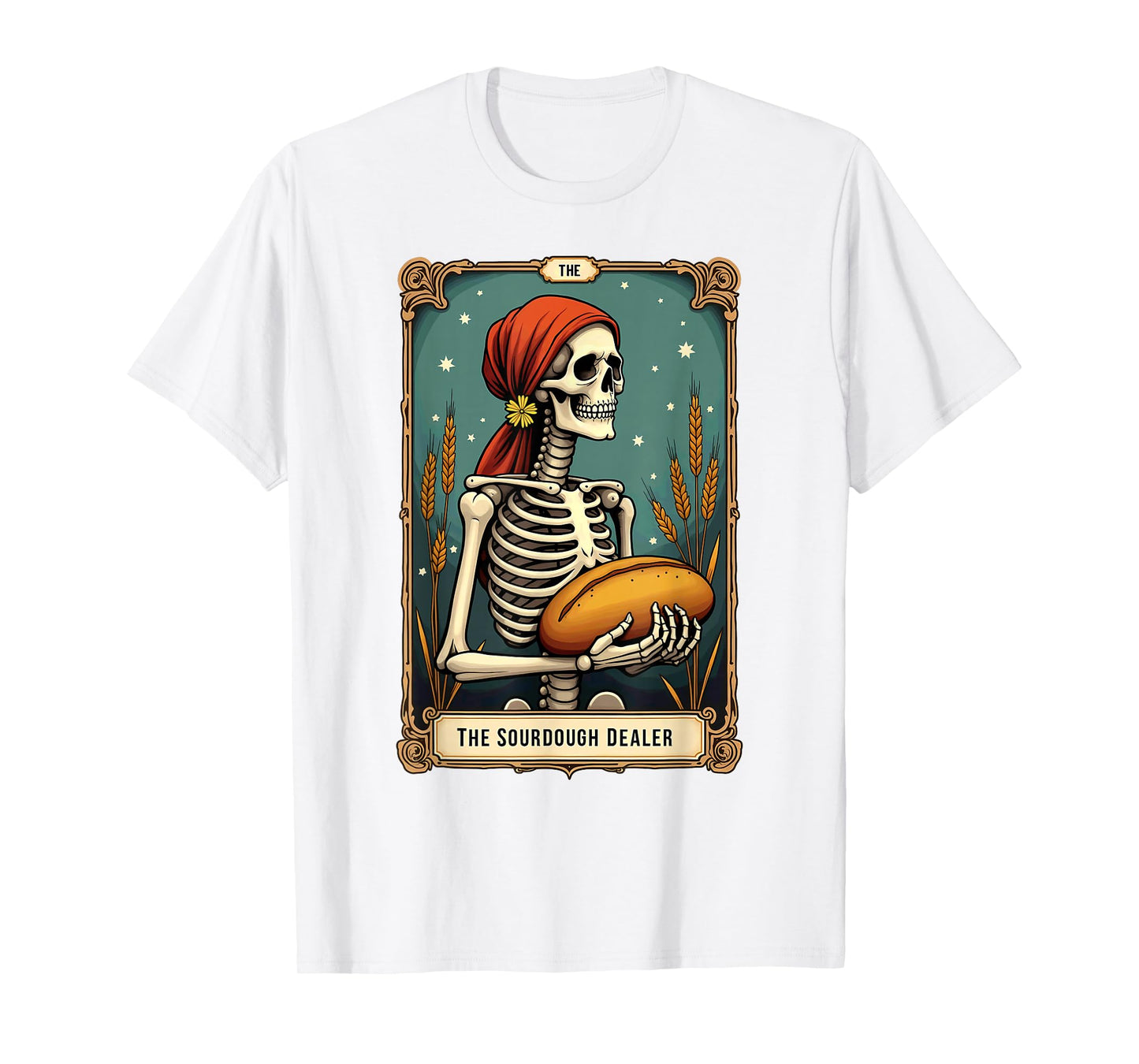 Gothic Tarot Card Skeleton Sourdough Dealer Halloween T-Shirt
