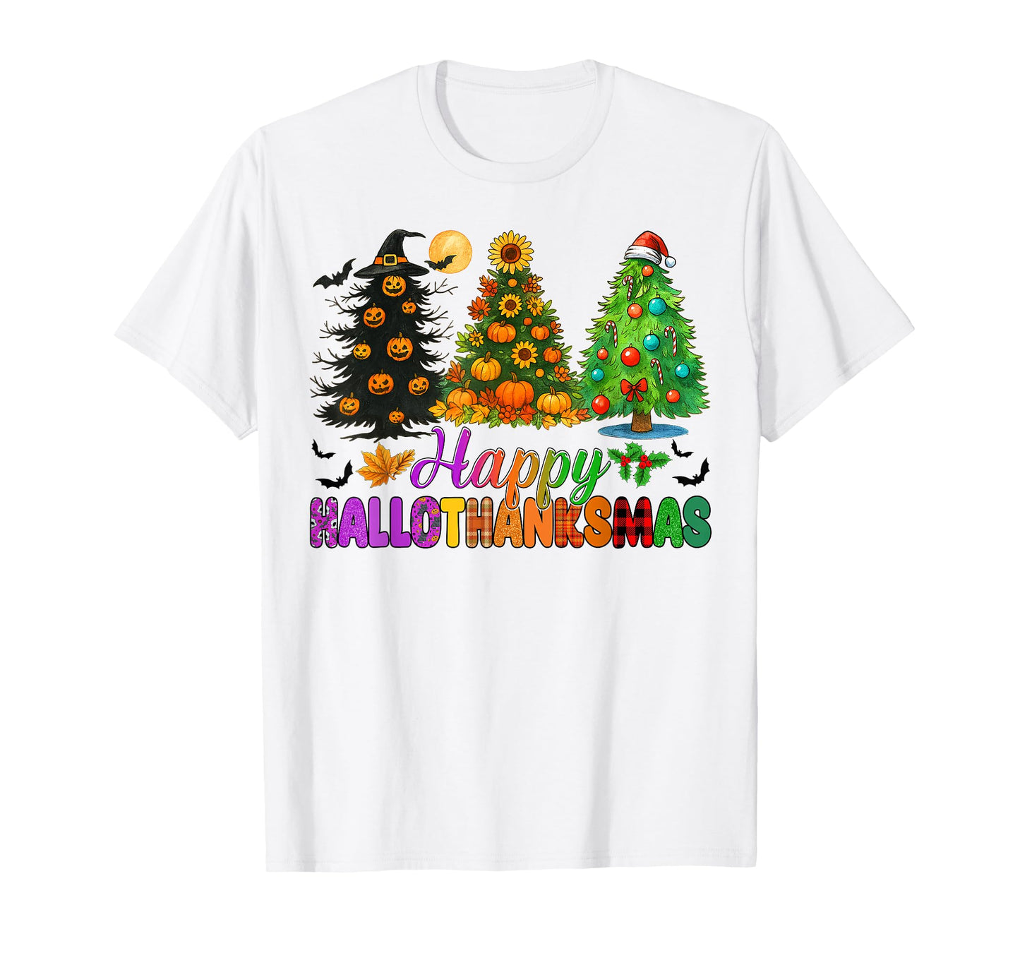 Happy Hallothanksmas Halloween Thanksgiving Christmas Trees T-Shirt
