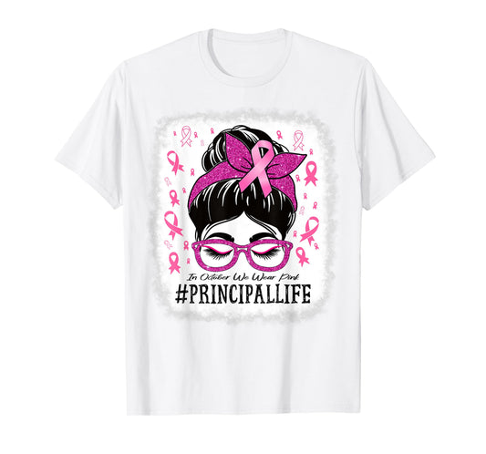 Principal In October We Wear Pink Breast Cancer Awareness T-Shirt