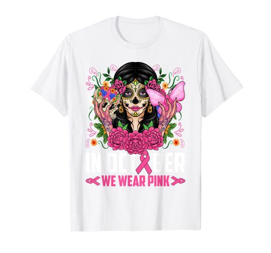 In October Wear Pink Sugar Skull Breast Cancer Halloween Day T-Shirt
