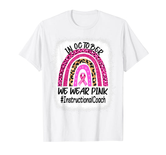 Instructional Coach Rainbow Women Breast Cancer Awareness T-Shirt