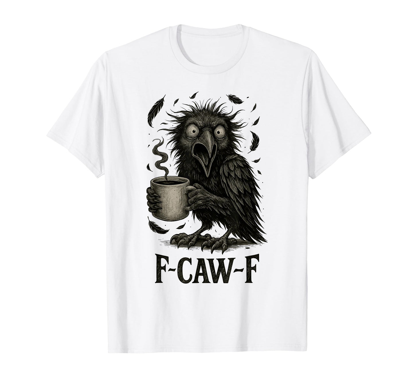 FCawF Vintage Black Crow - Funny Tired Bird Drinking Coffee T-Shirt